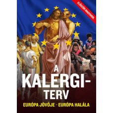 A Kalergi-terv  21.95 + 1.95 Royal Mail